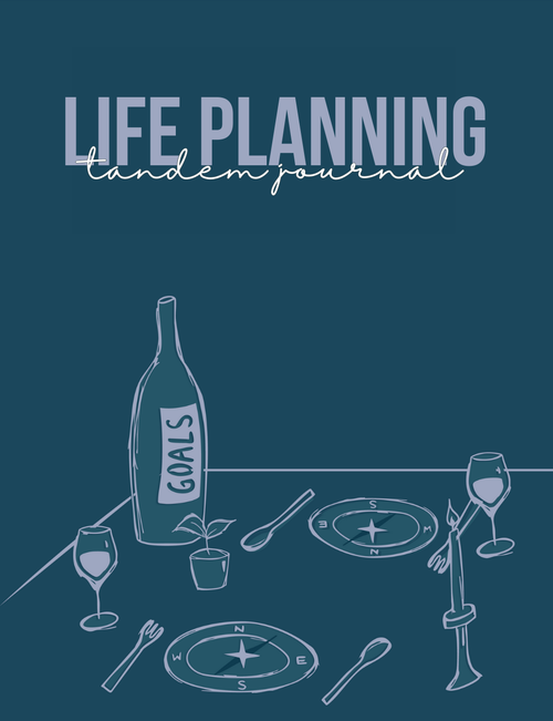 Life Planning Tandem Journal